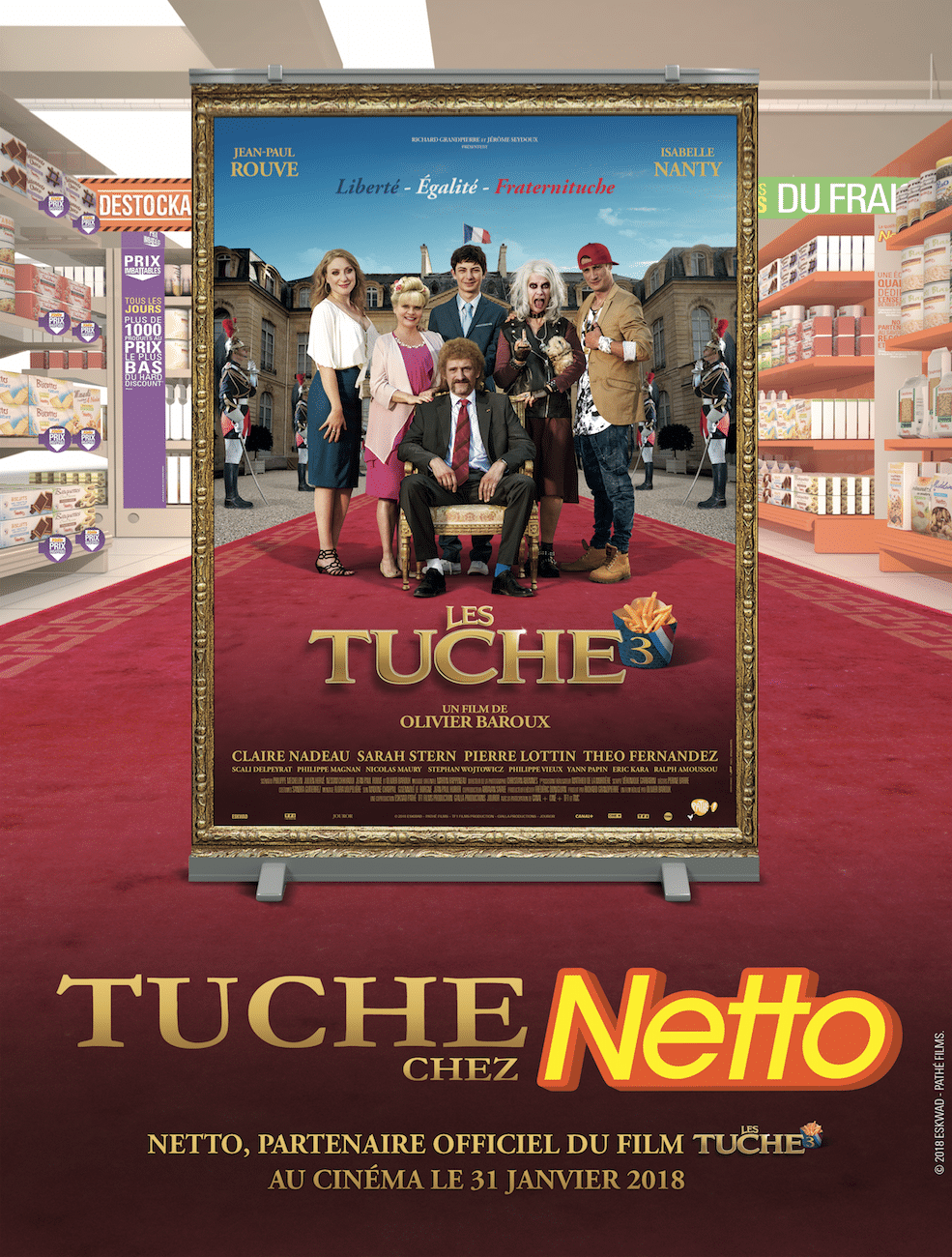Une grande opération « Tuche » qui va certainement vous donner la frite